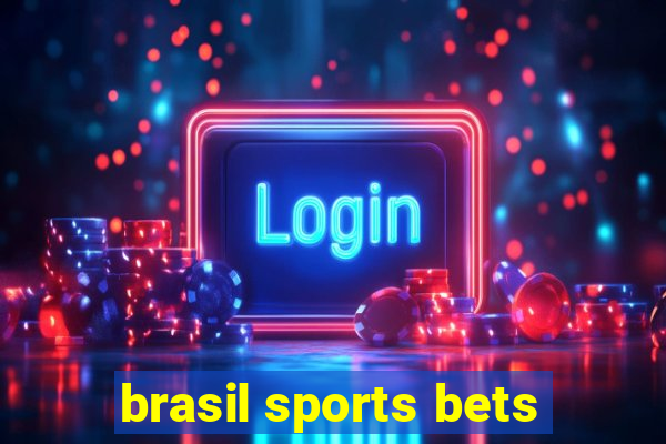 brasil sports bets